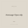 Amouage Opus edp