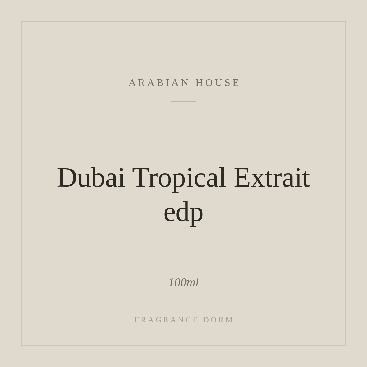 Dubai Tropical Extrait edp