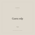 Guess edp